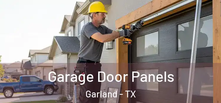  Garage Door Panels Garland - TX