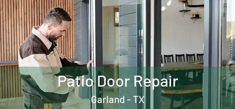  Patio Door Repair Garland - TX